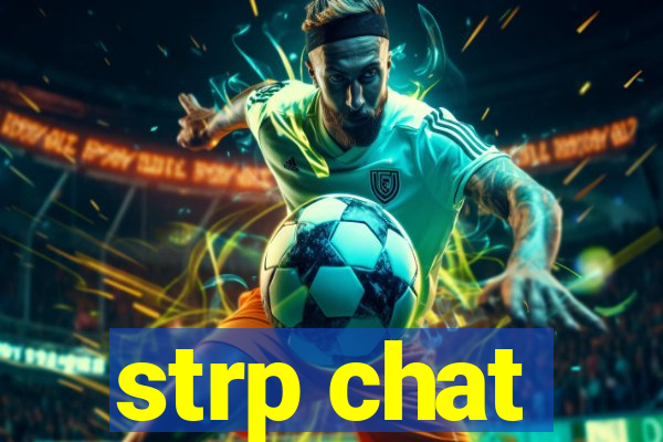 strp chat